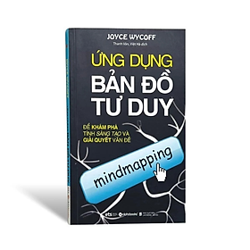 Ứng Dụng Bản đồ Tư Duy - Joyce Wycoff - NXB Lao Động Xã Hội