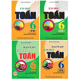 Combo Em Học Toán Lớp 6 + Bài Tập - Theo Chương Trình Giáo Dục Phổ Thông Mới (Bộ 4 Cuốn) - HA