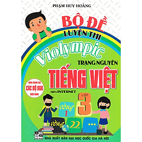 Bộ Đề Luyện Thi Violympic Trạng Nguyên Tiếng Việt Trên Internet Lớp 3