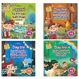 Sách - Dạy Trẻ Tự Tin Vào Bản Thân + Kiên Cường Khi Tất Bại + Tự Khuyến Khích Mình + Luôn Vui Vẻ Cởi Mở - Combo 4 Cuốn - Minh Thắng