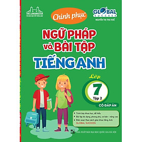 	The Langmaster - Chinh Phục Ngữ Pháp Và Bài Tập Tiếng Anh Lớp 7 Tập 2 - Global Success (Có Đáp Án) _MT