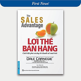 Sách - Lợi Thế Bán Hàng - Dale Carnegie - First News