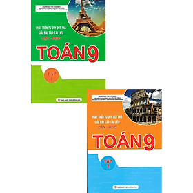 Sách - Phát Triển Tư Duy Đột Phá Giải Bài Tập Tài Liệu Dạy - Học Toán Lớp 9 - Combo 2 Tập - Khang Việt Book