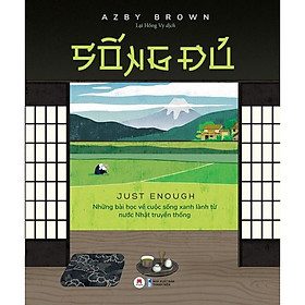 Sách - Sống Đủ - Azby Brown - 2H Books