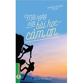Mỗi Ngày Một Bài Học Cảm Ơn (Tái bản)