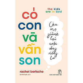 Có Con Và Vẫn Son - Bản Quyền