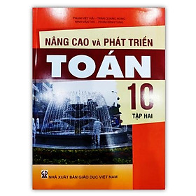 Sách - Nâng cao và phát triển Toán 10 - Tập 2
