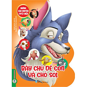 Những Câu Chuyện Tuyệt Diệu - Bảy Chú Dê Con Và Chó Sói