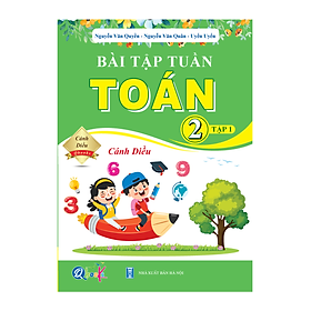 Bài Tập Tuần Toán Lớp 2 - Cánh Diều (Tự Chọn Sách)