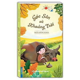 Sách - Góc sân và khoảng trời (bìa mềm) khổ nhỏ - Minh Thắng