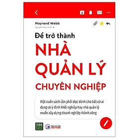 Để Trở Thành Nhà Quản Lý Chuyên Nghiệp