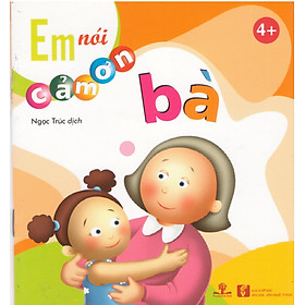 Em nói cảm ơn bà