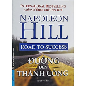 Sách - Napoleon Hill Đường Đến Thành Công