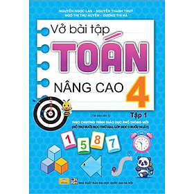 Sách - Vở Bài Tập Toán Nâng Cao 4 - Biên soạn theo chương trình GDPT mới - ndbooks