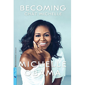 Becoming - Chất Michelle (Bìa Mềm)