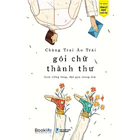Sách - Gói chữ thành thư - Chàng trai áo trái - 1980BOOKS