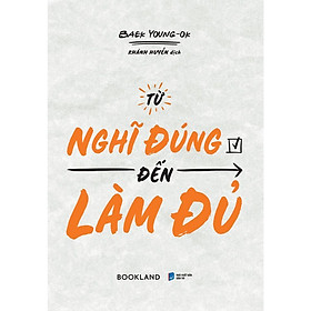 Sách - Từ Nghĩ Đúng Đến Làm Đủ - AZ Việt Nam