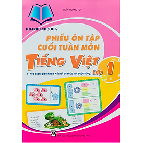 Sách - phiếu ôn tập cuối tuần môn tiếng việt 1 ( kết nối )