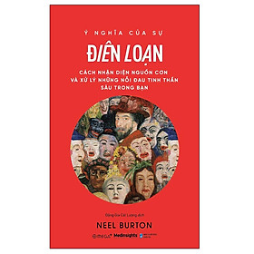 [ThangLong Bookstore]Ý Nghĩa Của Sự Điên Loạn