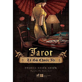 Sách Tarot - Lá bài chuộc tội - Nhã Nam - BẢN QUYỀN