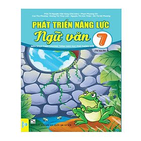 Sách - Phát Triển Năng Lực Ngữ Văn 7 - Biên soạn theo chương trình GDPT mới - ndbooks