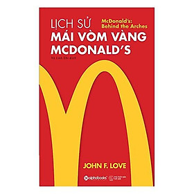 Lịch sử mái vòm vàng Mcdonald