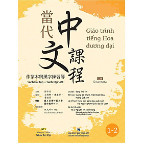 Sách - Giáo Trình Tiếng Hoa Đương Đại - Sách Bài Tập + Sách Tập Viết - 1-2 - NXB Tổng Hợp