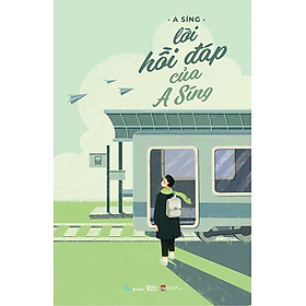 Lời Hồi Đáp Của A Síng