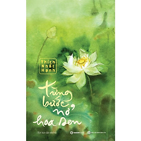 Từng Bước Nở Hoa Sen (Tái Bản 2019)