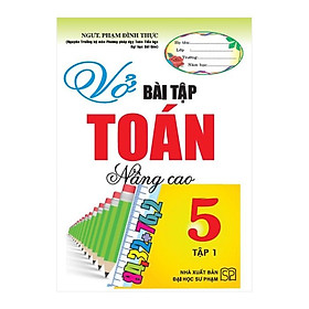 Sách - Vở Bài Tập Toán Nâng Cao 5 ( Tập 1 )