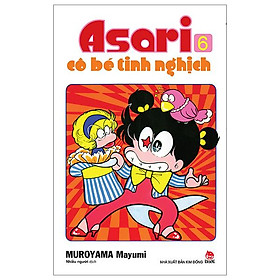 Asari - Cô Bé Tinh Nghịch - Tập 6 (Tái Bản 2024)
