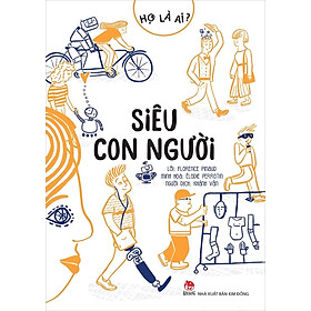 Sách - Họ là ai? - Siêu con người