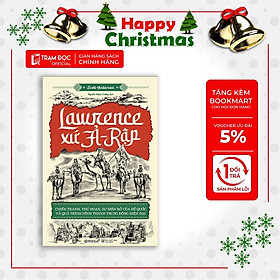 [ThangLong Bookstore] Lawrence Xứ Ả-Rập