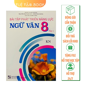 Sách - Bài tập phát triển năng lực Ngữ Văn 8 (Kết nối tri thức với cuộc sống)