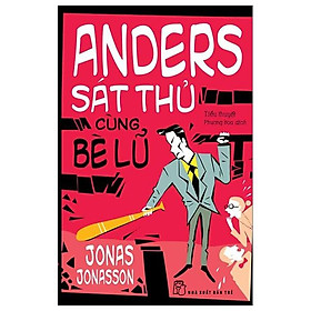 Sách - Anders Sát Thủ Cùng Bè Lũ (Tái Bản 2024)