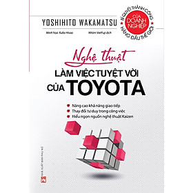 Sách - Nghê Thuật Làm Việc Tuyệt Vời Của Toyota - NXB Phụ Nữ