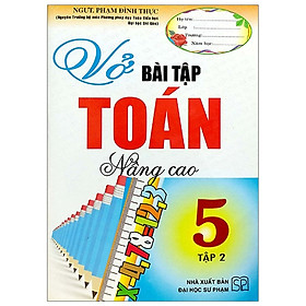 Sách - Vở Bài Tập Toán Nâng Cao 5 - Tập 2