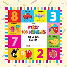 Sách - 100 Từ Đầu Tiên - Số Đếm - Song Ngữ Anh Việt - Việt Thư