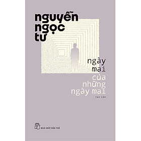 Ngày Mai Của Những Ngày Mai (TRE) 