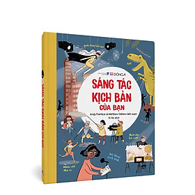 (Bìa Cứng) Sáng Tác Kịch Bản Của Bạn - Andy Prentice, Matthew Oldham - Vi Hạ dịch - (bìa mềm)
