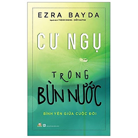 Cư Ngụ Trong Bùn Nước