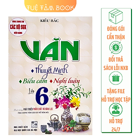 Sách - Văn Thuyết minh Biểu cảm Nghị luận lớp 6
