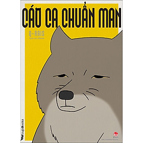 Sách - Cáo ca chuẩn man