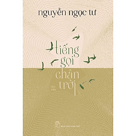 Sách-NNT. Tiếng Gọi Chân Trời (NXB Trẻ 2025)