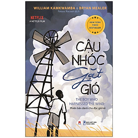 CẬU NHÓC GẶT GIÓ   (*** SÁCH CHÍNH HÃNG ***)