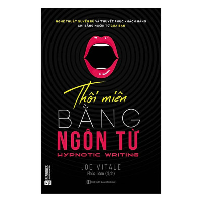 Combo 2Q: Thôi Miên Bằng Ngôn Từ + Khéo Ăn Nói Sẽ Có Được Thiên Hạ (Nghệ Thuật Giao Tiếp Thành Công)