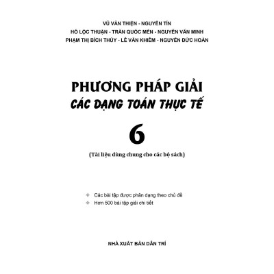 Sách - Phương Pháp Giải Các Dạng Toán Thực Tế Lớp 6 - Tài Liệu Dùng Chung Cho Các Bộ Sách - Khang Việt Book