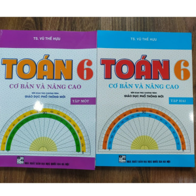 Sách - Combo Toán Cơ Bản Và Nâng Cao Lớp 6 (Tập 1+Tập 2) - Biên Soạn Theo Chương Trình Giáo Dục Phổ Thông Mới