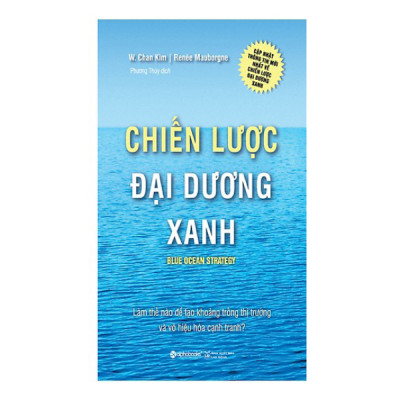 Combo Chiến Lược Đại Dương Xanh (Tái Bản 2017) + Donald Trump - Chiến Lược Đầu Tư Bất Động Sản (Tái Bản 2018)(2 Cuốn)