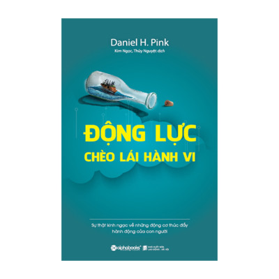 Combo Động Lực Chèo Lái Hành Vi (Tái Bản 2021) + Tôi Phải Thi Đỗ Bằng Mọi Giá!: Chiến Lược Học Thi Trong Giai Đoạn Nước Rút